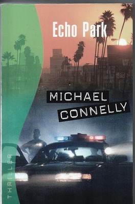 Echo Park - CONNELLY Michael