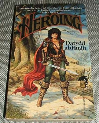 Heroing - Or, How He Wound Down the - Paperback, by Dafydd ab Hugh - Acceptable
