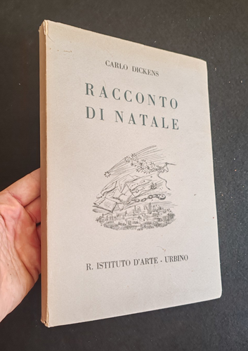 CARLO DICKENS - RACCONTO DI NATALE ACQUEFORTI DI ANGELO ROSSI