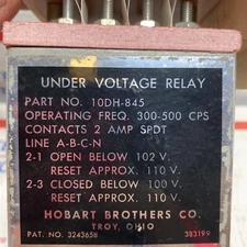 OEM Hobart Bros Co. Under Voltage Relay 10dh-845 300-500CPS Contacts 2 Amp SPDT