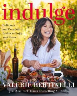 Indulge: Delicious and Decadent Dishes to Enjoy and Share - Hardcover - GOOD