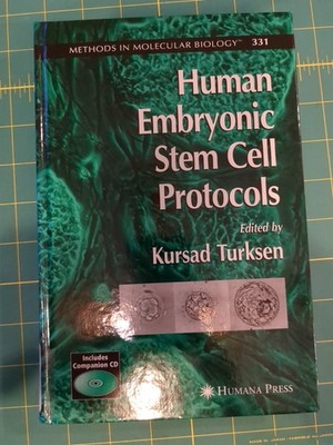 Methods in Molecular Biology Ser.: Human Embryonic Stem Cell Protocols  (2006)