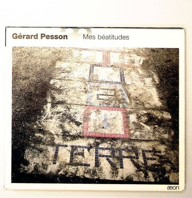 Mes Beatitudes Pesson, G. und Ensemble Recherche:
