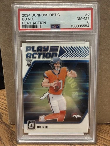2024 Panini Donruss Optic - Play Action Bo Nix #6 (RC) PSA 8