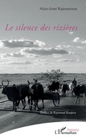 Alain-Aimé Rajaonarison | Le Silence Des RizièRes | Taschenbuch | FranzöSisch