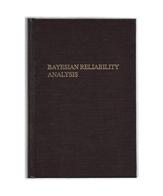 Bayesian Reliability Analysis, Martz, Harry F.