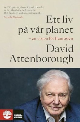 Ett liv på vår planet Buch Natur & Kultur Allmänlitt.