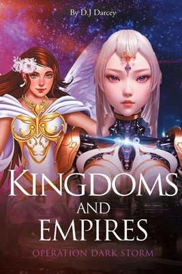 D. J. Darcey | Kingdoms and Empires | Taschenbuch | Englisch (2024)