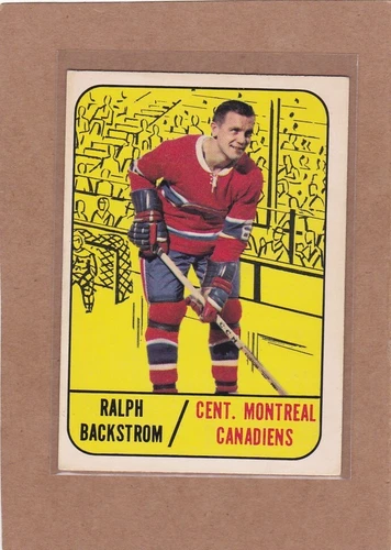 1967-68 TOPPS HOCKEY RALPH BACKSTROM #67 CANADIENS EX *A27740