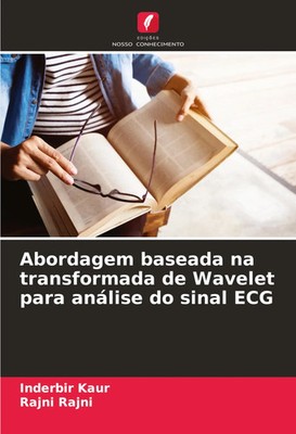 Abordagem baseada na transformada de Wavelet para análise do sinal ECG Buch 2024