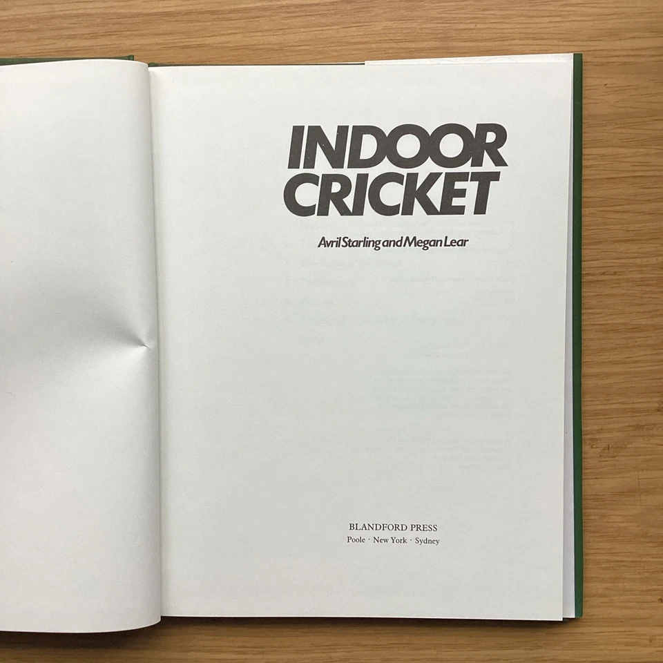 Indoor Cricket By Avril Starling & Megan Lear, Blandford Press, 1st Ed. VGC H/B - Image 3 of 4