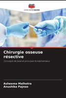 Asheema Malhotra (U. A.) | Chirurgie Osseuse RéSective | Taschenbuch (2022)