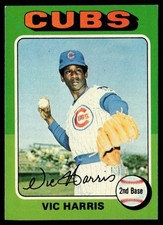 Vic Harris Cubs 1975 Topps Baseball 2nd Base Vintage Card #658
