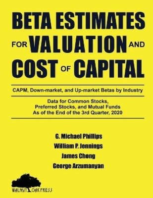 G Michael Phill Beta Estimates for Valuation and Cost of Capital,  (Taschenbuch)