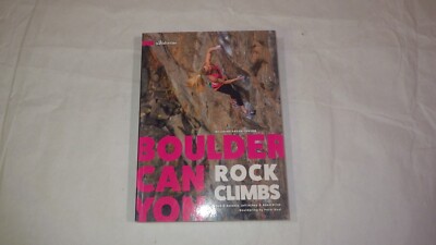 Boulder Canyon Rock Climbs by Bob D'Antonio