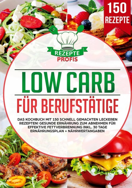 Low Carb FüR BerufstäTige | Rezepte Profis | Deutsch | Taschenbuch | 208 S.-image