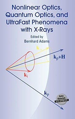 NONLINEAR OPTICS, QUANTUM OPTICS, AND ULTRAFAST PHENOMENA By Bernhard Adams *VG*