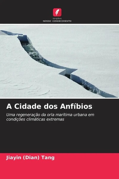 A Cidade Dos AnfíBios Jiayin Tang (U. A.) Taschenbuch Portugiesisch 2022-image