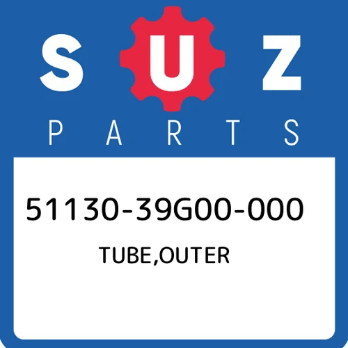 TUBE, OUTER