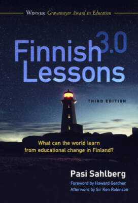 Finnish Lessons 30: What Can the World Learn from Educational Change in  - GOOD