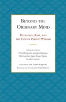 Patrul Rinpoche (U. A.) | Beyond The Ordinary Mind | Taschenbuch | Englisch