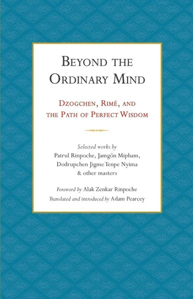 Patrul Rinpoche (U. A.) | Beyond The Ordinary Mind | Taschenbuch | Englisch-image