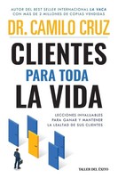 Camilo Cruz | Clientes Para Toda La Vida | Taschenbuch | Spanisch (2025)