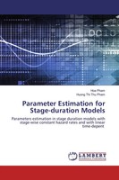 Hoa Pham (U. A.) | Parameter Estimation For Stage-Duration Models | Taschenbuch