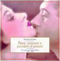 Baci, carezze e pensieri damore (Arte, antiquariato, co... | Buch | Zustand gut