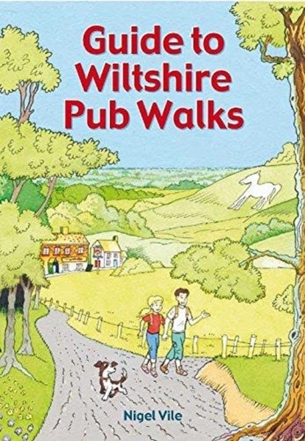Guide To Wiltshire Pub Walks (Guide To Pub Walks). Vile 9781846743580 New** - Image 3