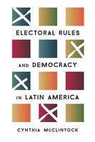 Cynthia Mcclintock | Electoral Rules And Democracy In Latin America | Buch