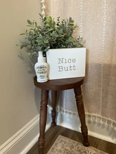 “Nice Butt.” Bathroom Wooden Sign Art 