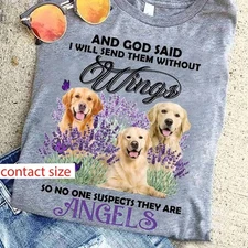 Golden Retriever � And god said i will send them without wings so no one susp...