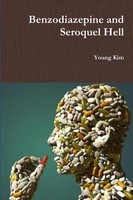 Benzodiazepine And Seroquel Hell Young Kim Taschenbuch Kartoniert / Broschiert