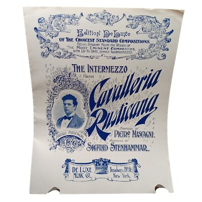 Antique Sheet Music ''Cavalleria Rusticana'' Intermezzo Pietro Mascagni De Luxe