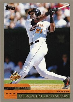 Charles Johnson 2000 Topps Baseball - #256 - Baltimore Orioles