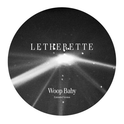 Letherette - Woop Baby Extended Version - Vinyl Record 7 - F659z