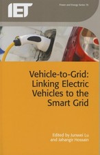 Vehicle-to-Grid : Linking Electric Vehicles to the Smart Grid, Hardcover by L...