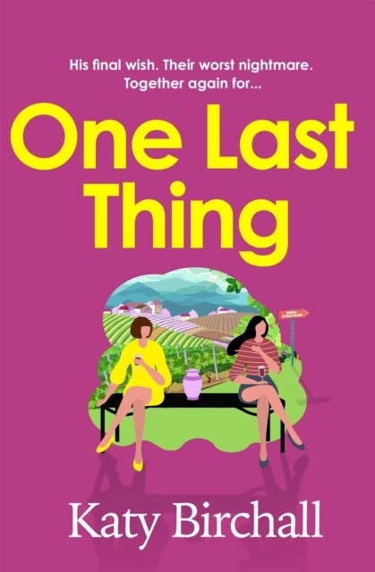 One Last Thing by Katy Birchall (Paperback Book)