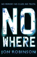 Nowhere (Nowhere Book 1) | Jon Robinson | Englisch | Taschenbuch | 2013