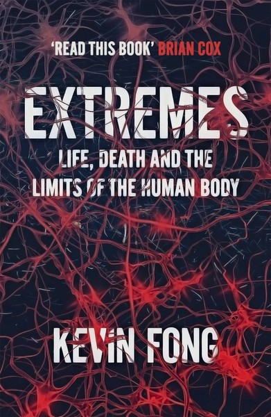 Extremes | How Far Can You Go To Save A Life? | Kevin Fong | Taschenbuch | 2013-image