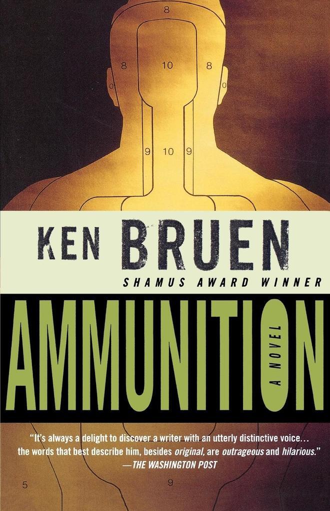 Thumbnail - Ammunition | Ken Bruen | Englisch