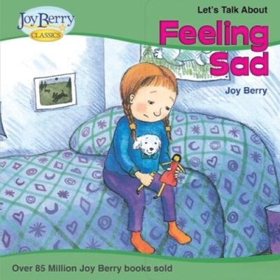 Let's Talk About Feeling Sad von Joy Berry [Taschenbuch]