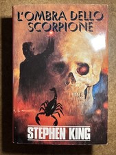 STEPHEN KING L'OMBRA DELLO SCORPIONE  1^ Ristampa 1986 Edizioni EUROCLUB Ottimo