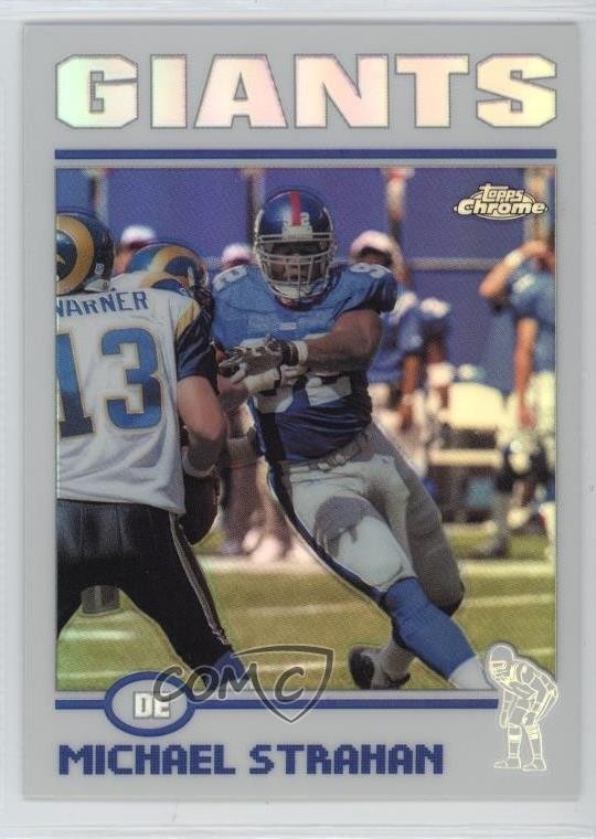 2004 Topps Chrome Refractor Michael Strahan #64 HOF p8v