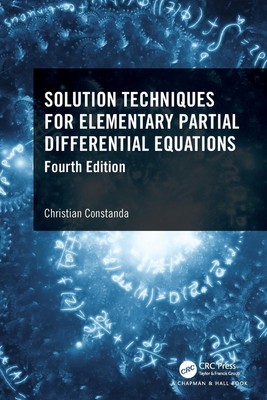 Solution Techniques for Elementary Partial Differential Equations | Constanda