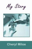 Cheryl Miloe | My Story | Taschenbuch | Englisch (2015) | Sunesis Ministries Ltd