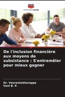 De L'inclusion FinancièRe Aux Moyens De Subsistance : S'entremêLer Pour Mieux...