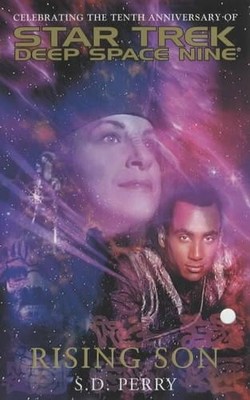 Rising Son (Star Trek: Deep Space Nine), Perry, S. D.