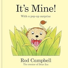 Its Mine!: A pop-up jungle book from the creator of Dear Zoo, Campbell, Rod, Use